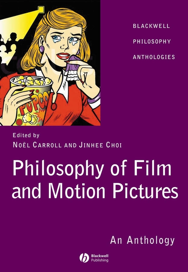 Обложка книги «Philosophy of Film and Motion Pictures»