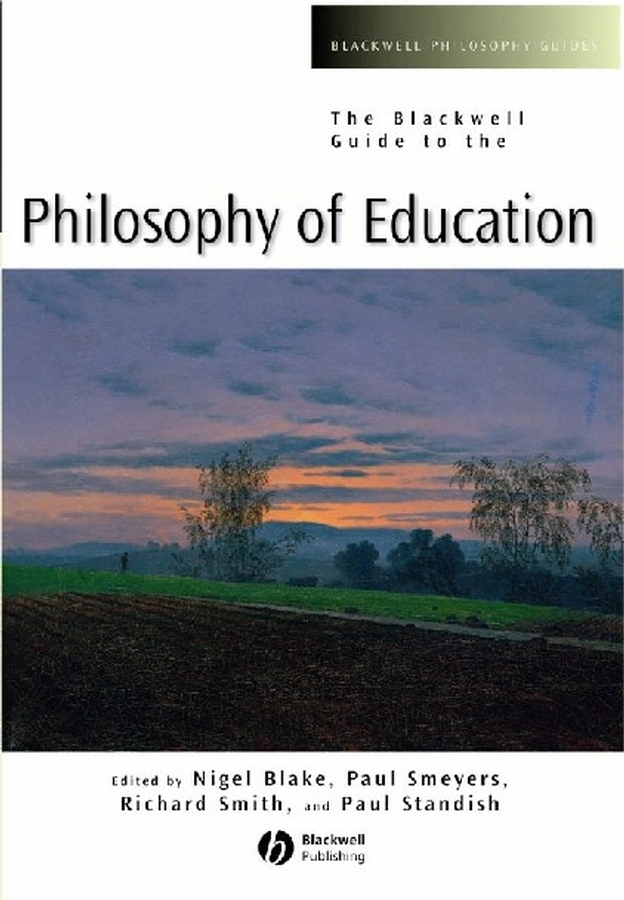 Обложка книги «The Blackwell Guide to the Philosophy of Education»