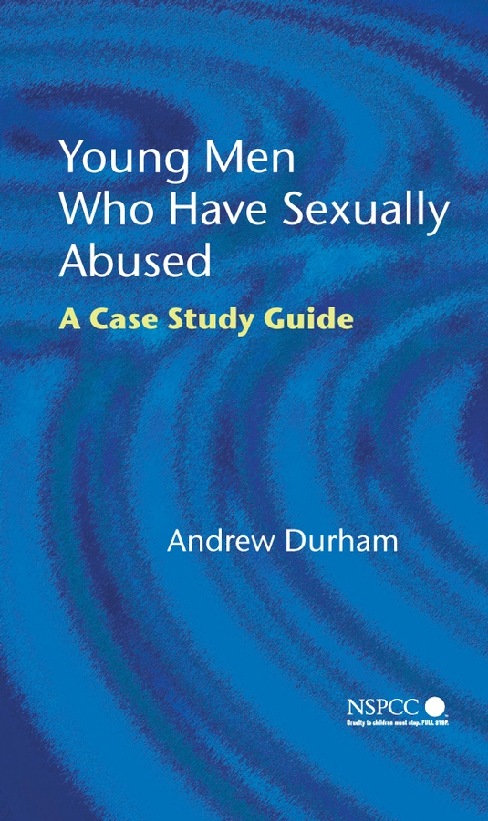 Обложка книги «Young Men Who Have Sexually Abused»