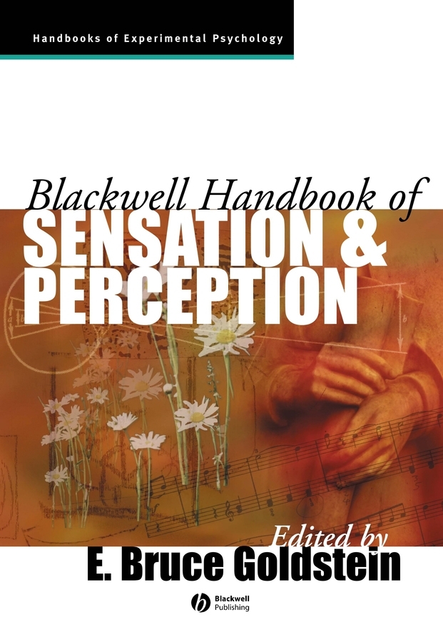 Обложка книги «The Blackwell Handbook of Sensation and Perception»