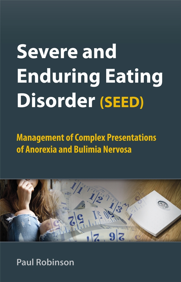Обложка книги «Severe and Enduring Eating Disorder (SEED)»