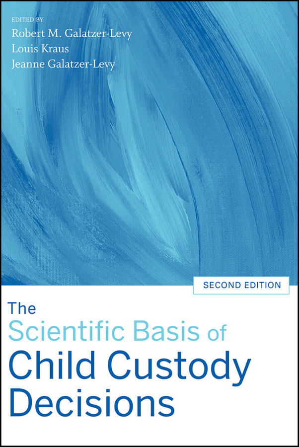 Обложка книги «The Scientific Basis of Child Custody Decisions»