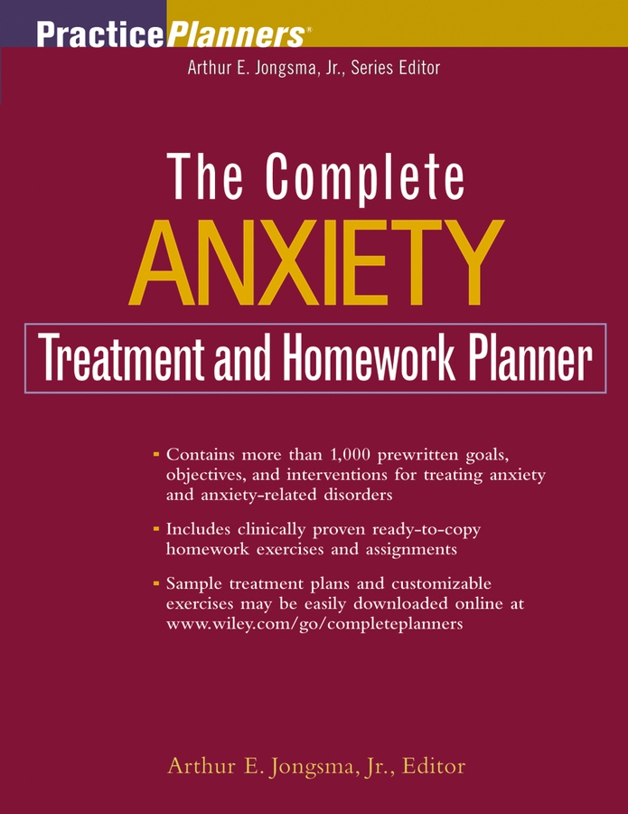 Обложка книги «The Complete Anxiety Treatment and Homework Planner»