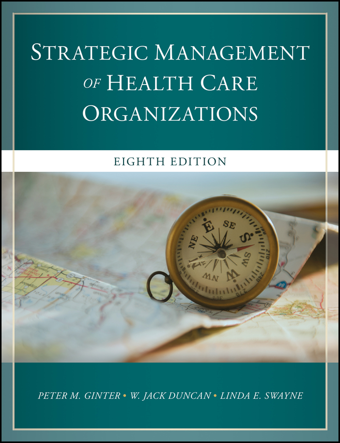 Обложка книги «The Strategic Management of Health Care Organizations»