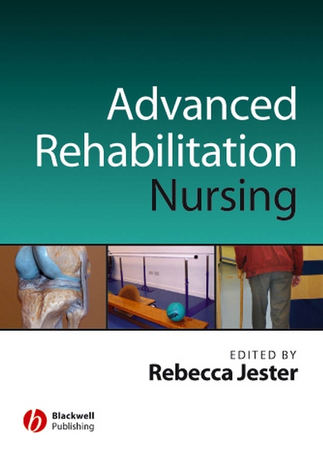 Обложка книги «Advancing Practice in Rehabilitation Nursing»