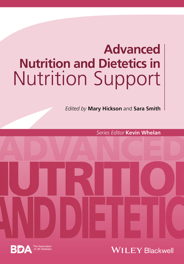 Обложка книги «Advanced Nutrition and Dietetics in Nutrition Support»