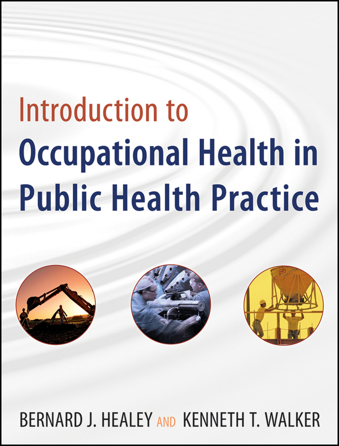 Обложка книги «Introduction to Occupational Health in Public Health Practice»