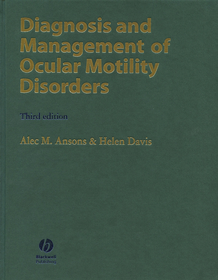 Обложка книги «Diagnosis and Management of Ocular Motility Disorders»