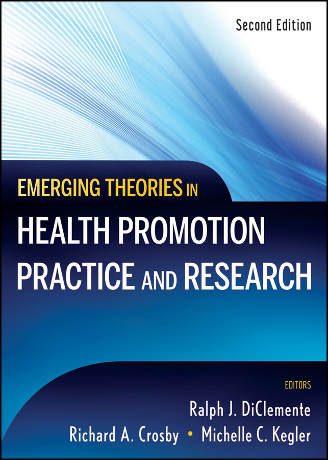 Обложка книги «Emerging Theories in Health Promotion Practice and Research»