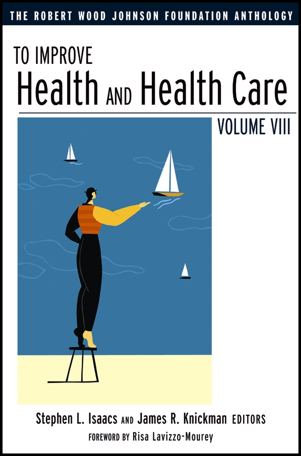 Обложка книги «To Improve Health and Health Care»
