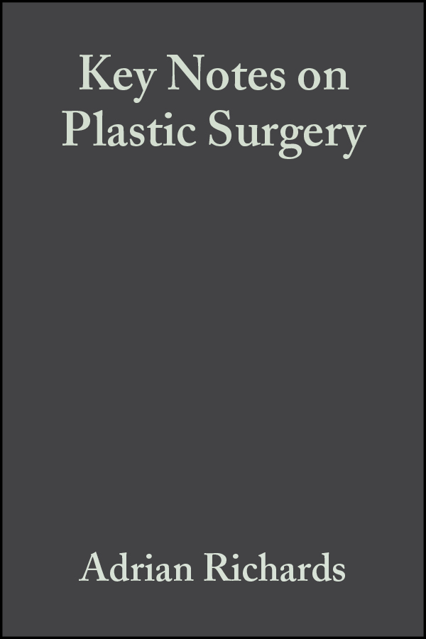 Обложка книги «Key Notes on Plastic Surgery»