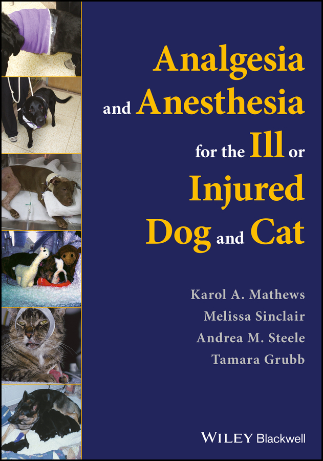 Обложка книги «Analgesia and Anesthesia for the Ill or Injured Dog and Cat»