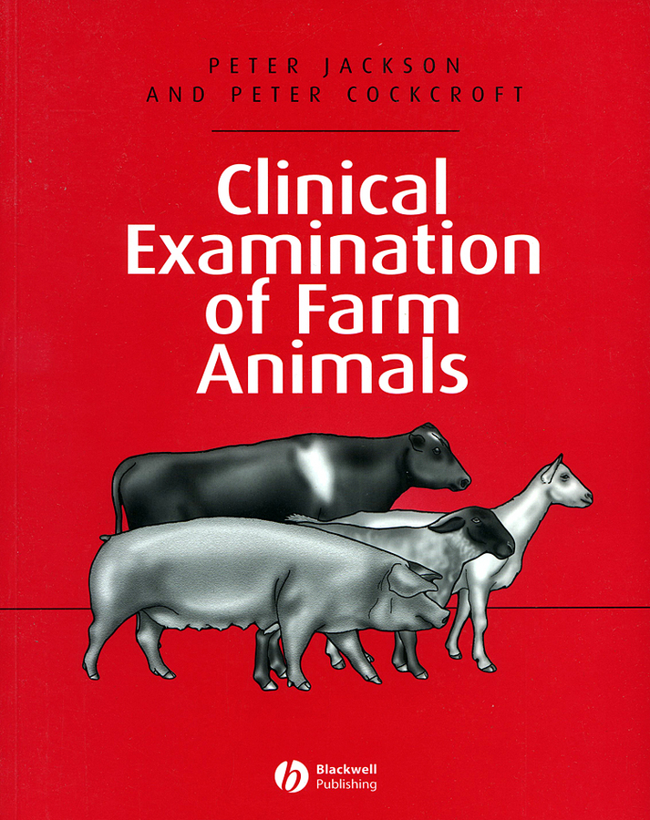 Обложка книги «Clinical Examination of Farm Animals»