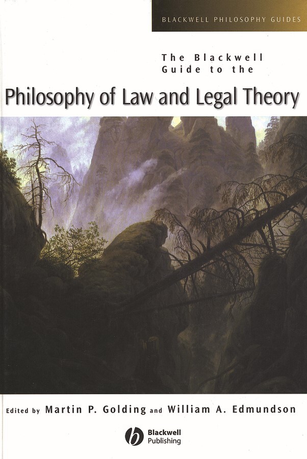Обложка книги «The Blackwell Guide to the Philosophy of Law and Legal Theory»