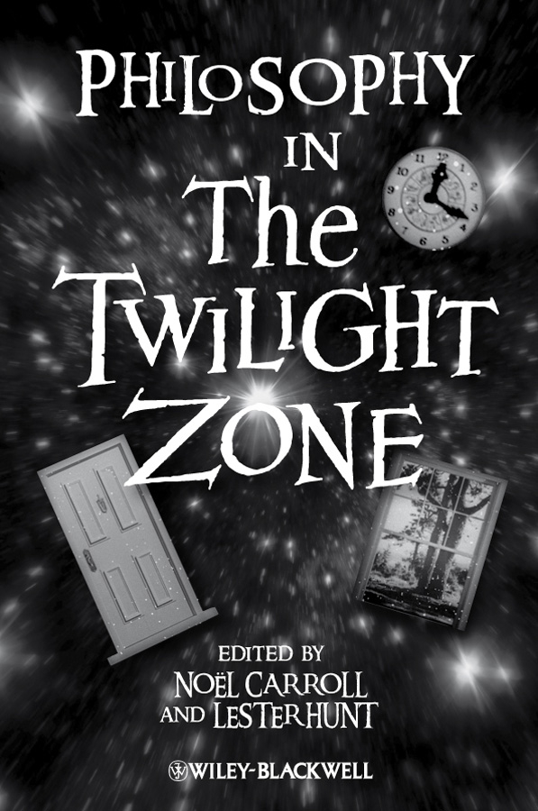 Обложка книги «Philosophy in The Twilight Zone»