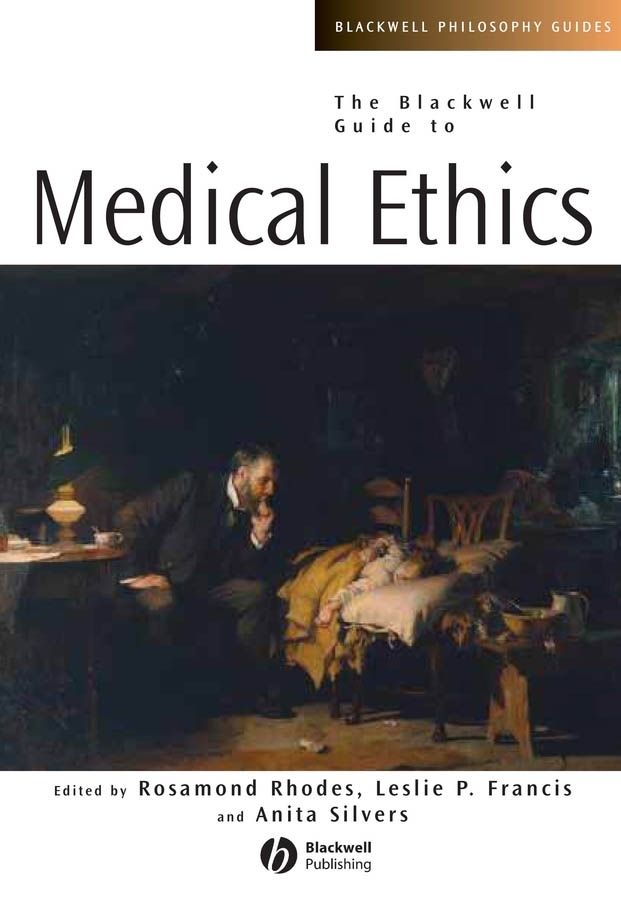 Обложка книги «The Blackwell Guide to Medical Ethics»