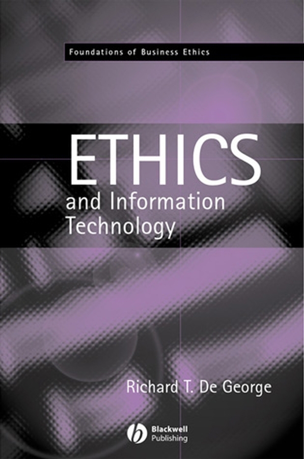 Обложка книги «The Ethics of Information Technology and Business»