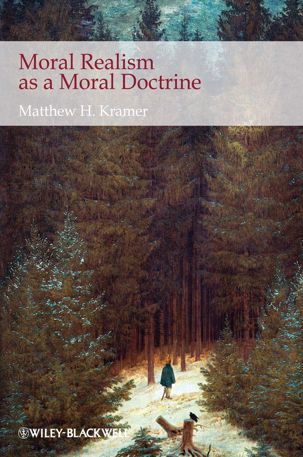 Обложка книги «Moral Realism as a Moral Doctrine»