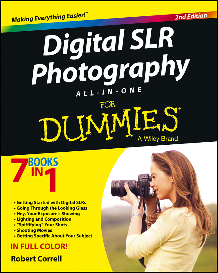 Обложка книги «Digital SLR Photography All-in-One For Dummies»