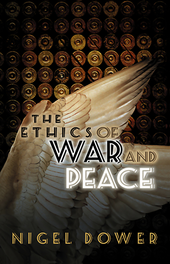 Обложка книги «The Ethics of War and Peace»