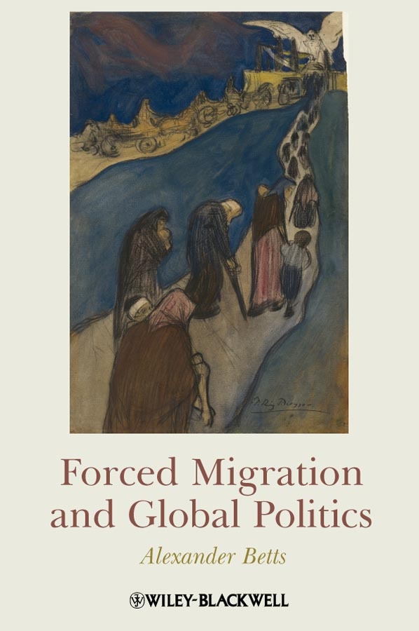 Обложка книги «Forced Migration and Global Politics»
