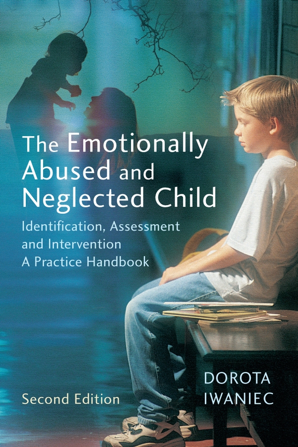 Обложка книги «The Emotionally Abused and Neglected Child»