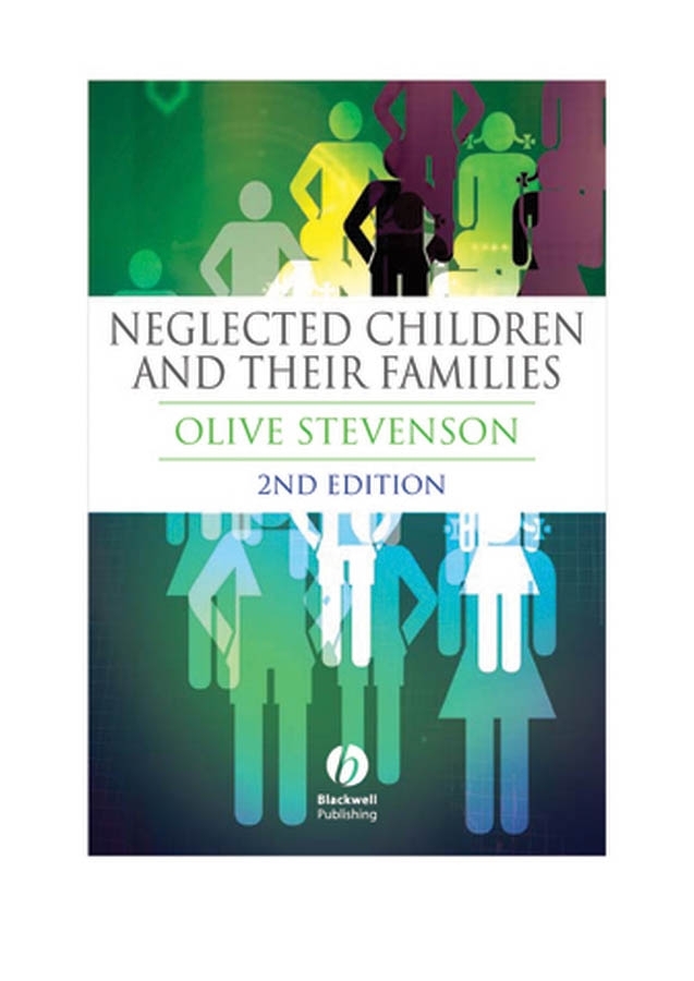 Обложка книги «Neglected Children and Their Families»