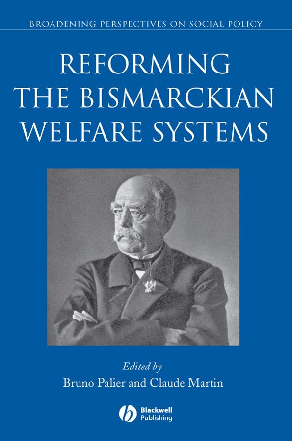 Обложка книги «Reforming the Bismarckian Welfare Systems»