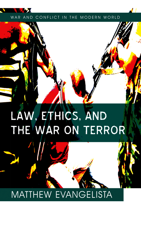 Обложка книги «Law, Ethics, and the War on Terror»