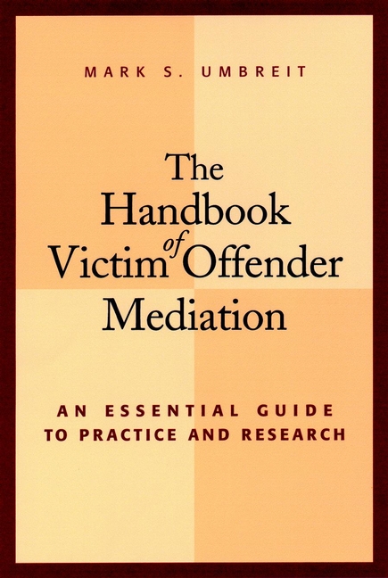 Обложка книги «The Handbook of Victim Offender Mediation»
