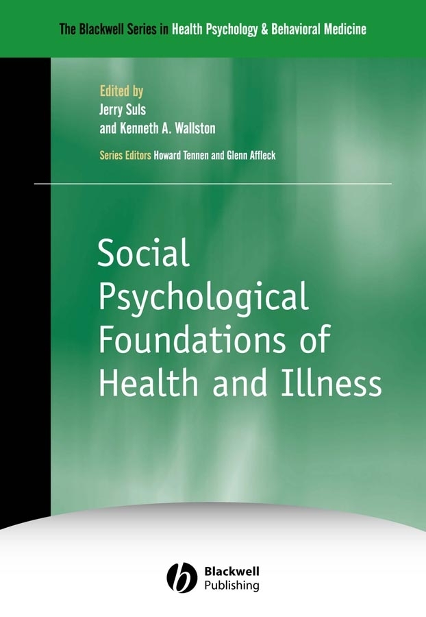 Обложка книги «Social Psychological Foundations of Health and Illness»