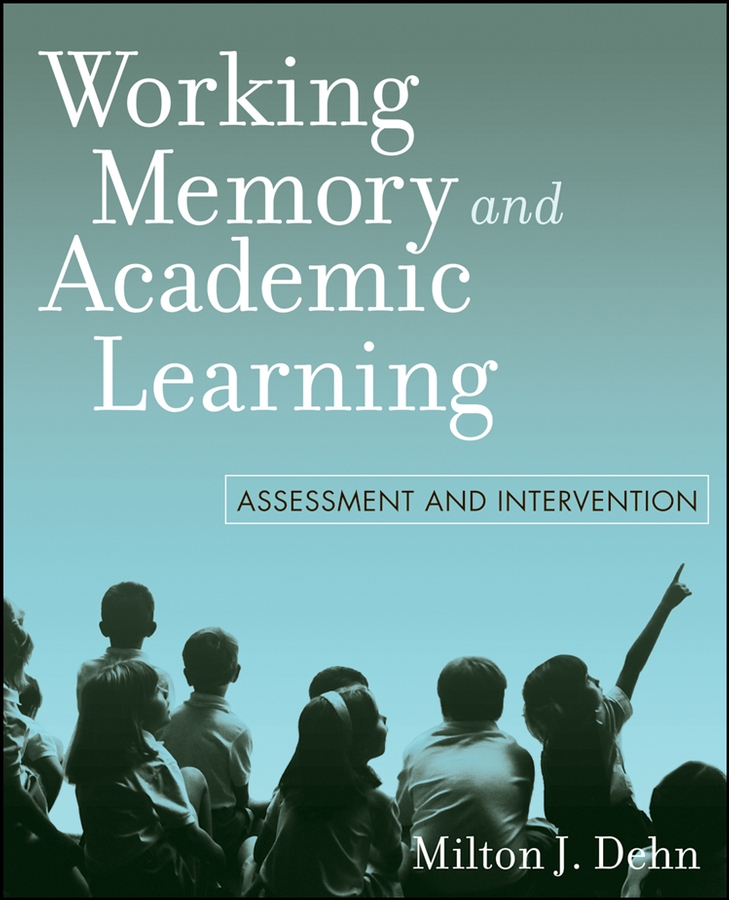 Обложка книги «Working Memory and Academic Learning»