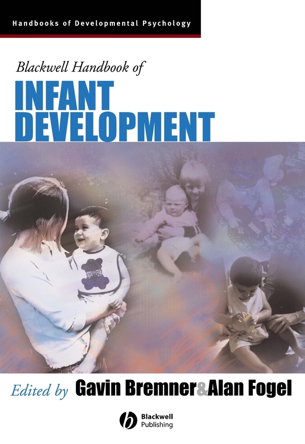 Обложка книги «Blackwell Handbook of Infant Development»