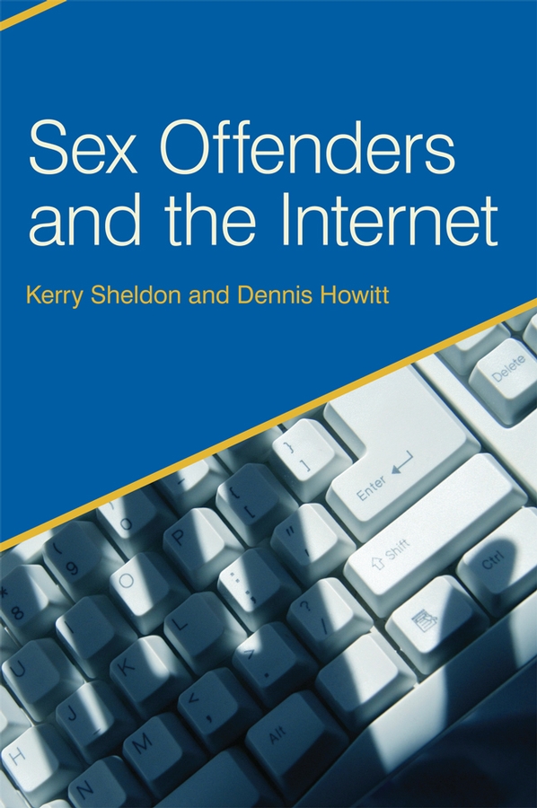 Обложка книги «Sex Offenders and the Internet»