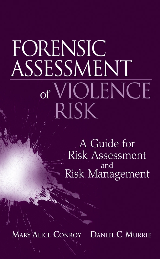 Обложка книги «Forensic Assessment of Violence Risk»