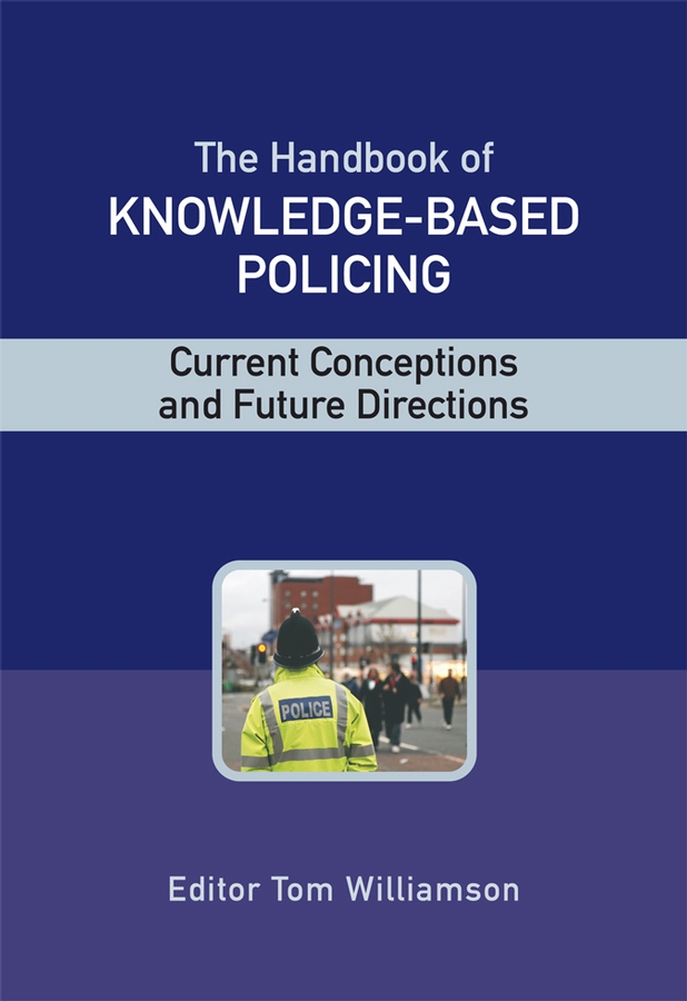 Обложка книги «The Handbook of Knowledge Based Policing»