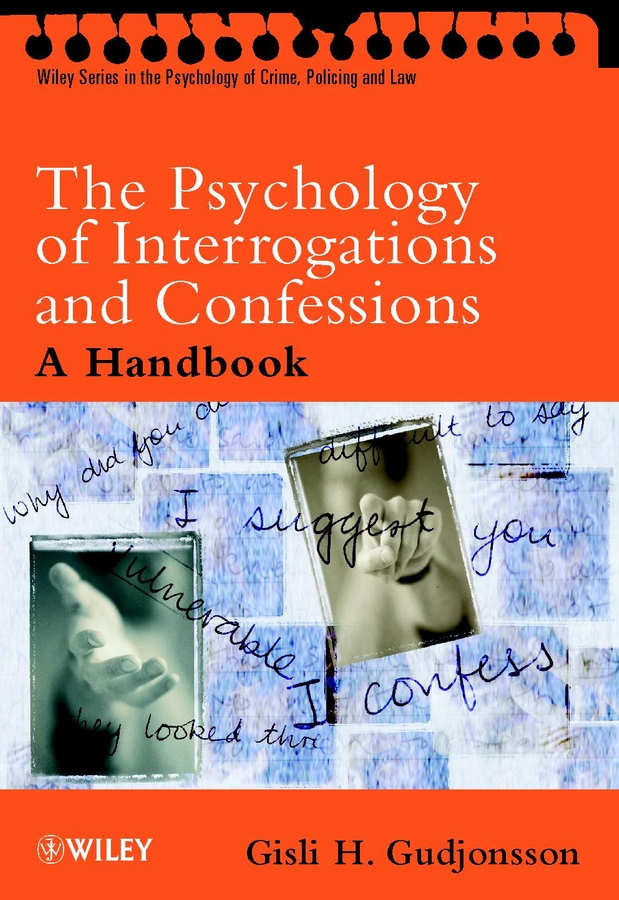 Обложка книги «The Psychology of Interrogations and Confessions»