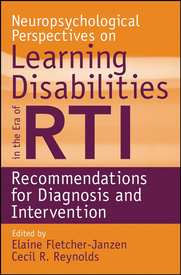 Обложка книги «Neuropsychological Perspectives on Learning Disabilities in the Era of RTI»