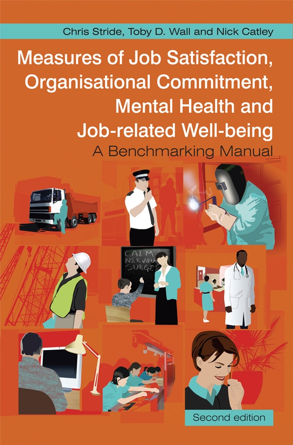 Обложка книги «Measures of Job Satisfaction, Organisational Commitment, Mental Health and Job related Well-being»