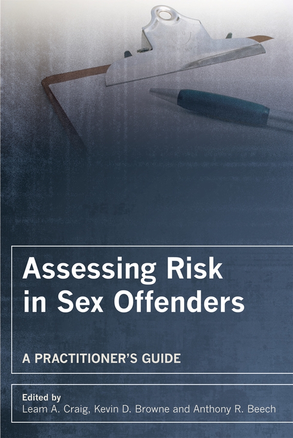 Обложка книги «Assessing Risk in Sex Offenders»
