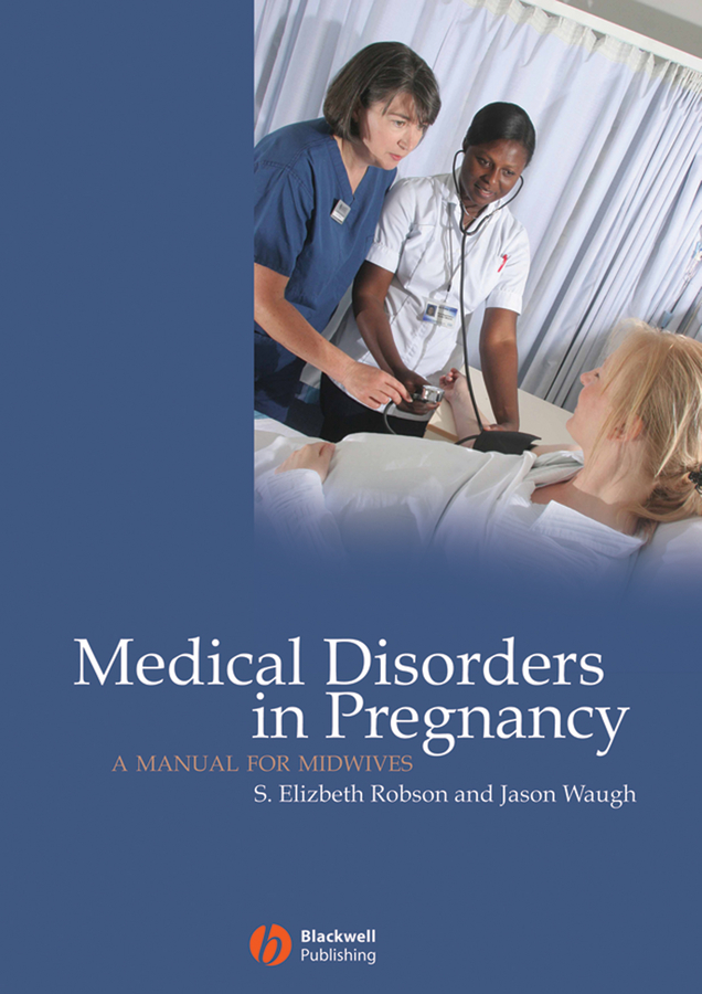Обложка книги «Medical Disorders in Pregnancy»