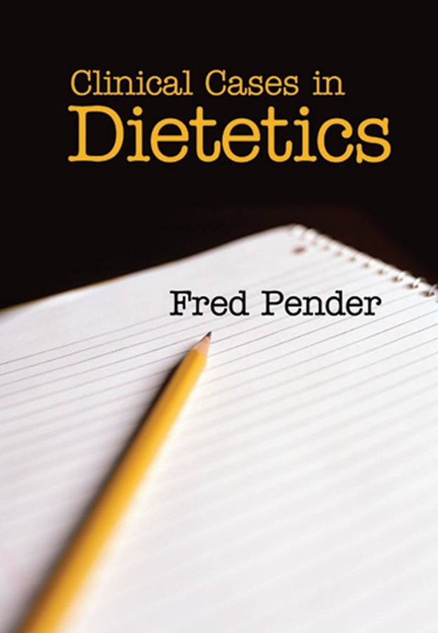 Обложка книги «Clinical Cases in Dietetics»