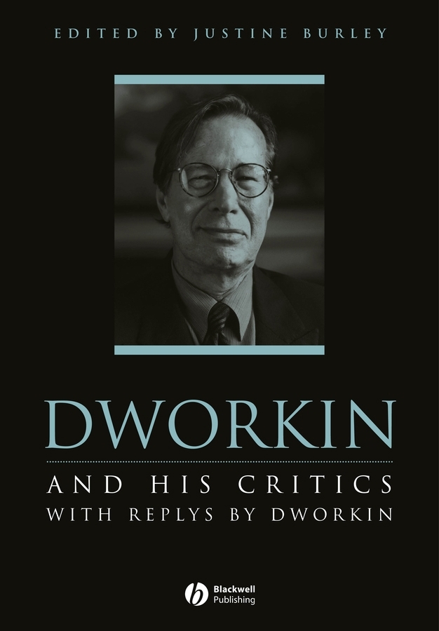Обложка книги «Dworkin and His Critics»