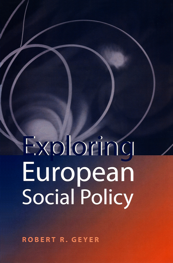 Обложка книги «Exploring European Social Policy»