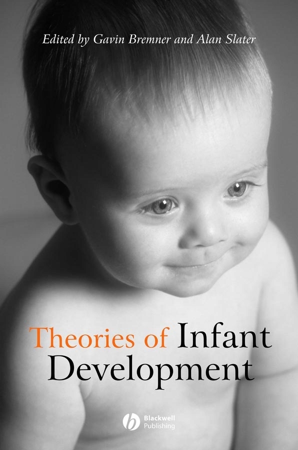 Обложка книги «Theories of Infant Development»