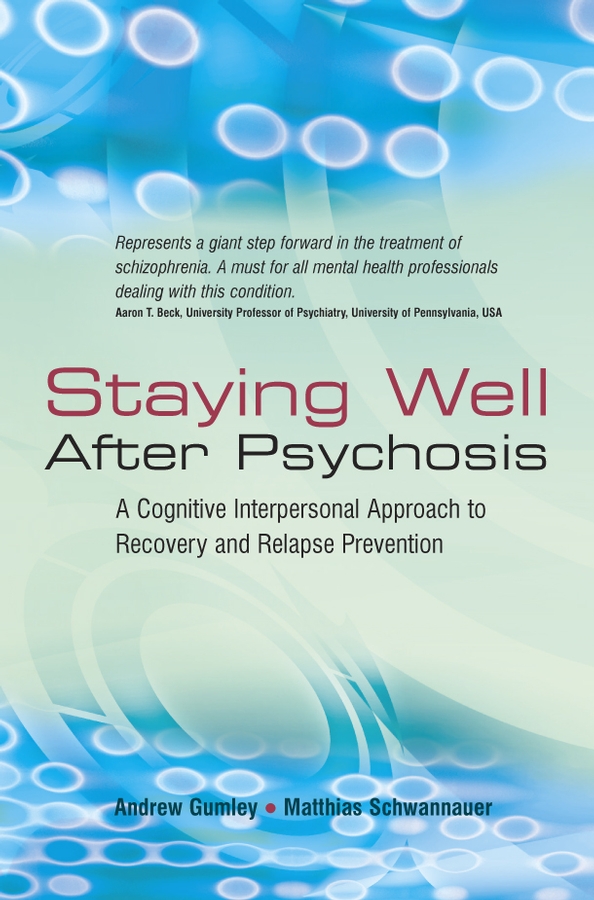 Обложка книги «Staying Well After Psychosis»