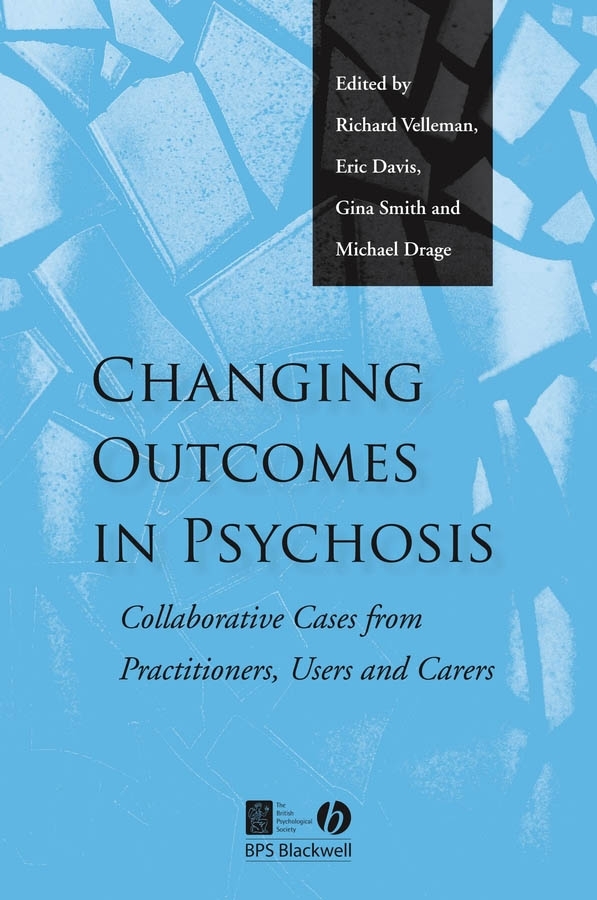 Обложка книги «Changing Outcomes in Psychosis»