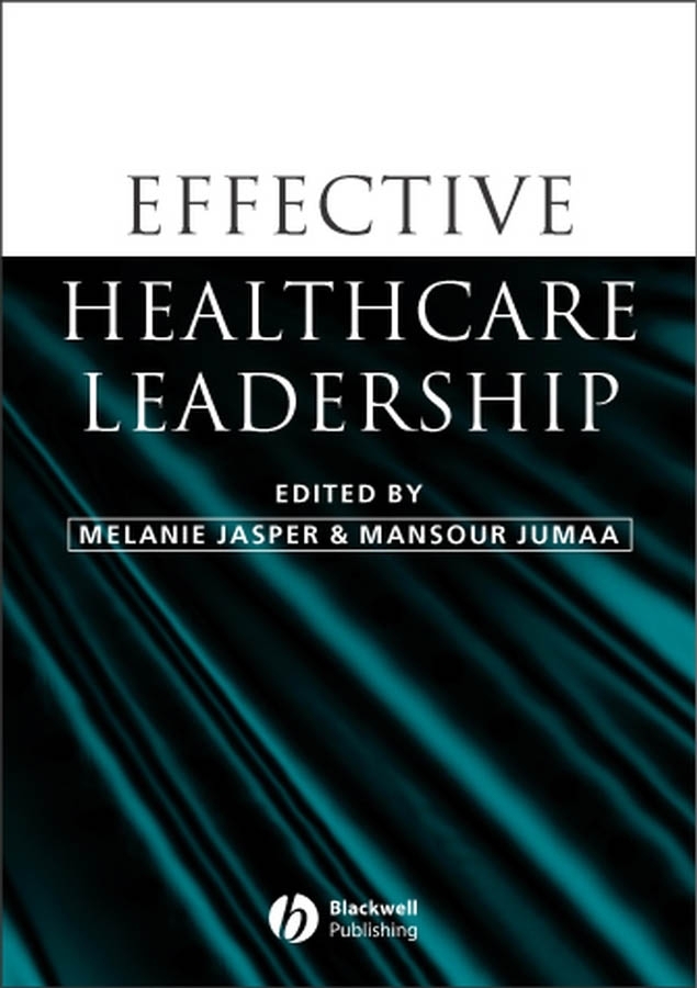 Обложка книги «Effective Healthcare Leadership»