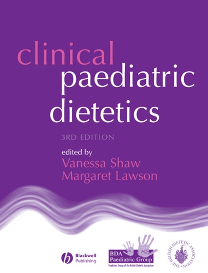 Обложка книги «Clinical Paediatric Dietetics»