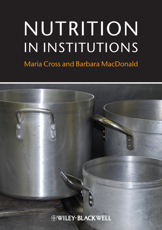 Обложка книги «Nutrition in Institutions»